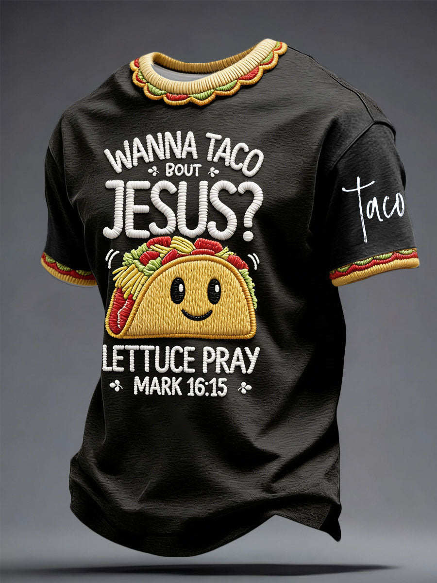Men's Funny Wanna Taco Bout Jesus Cinco De Mayo Printed T-shirt