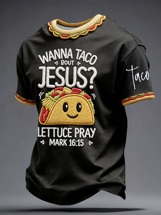 Men's Funny Wanna Taco Bout Jesus Cinco De Mayo Printed T-shirt