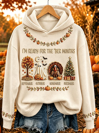 Women's I'm Ready For The 'ber Months Print Cozy Hoodie