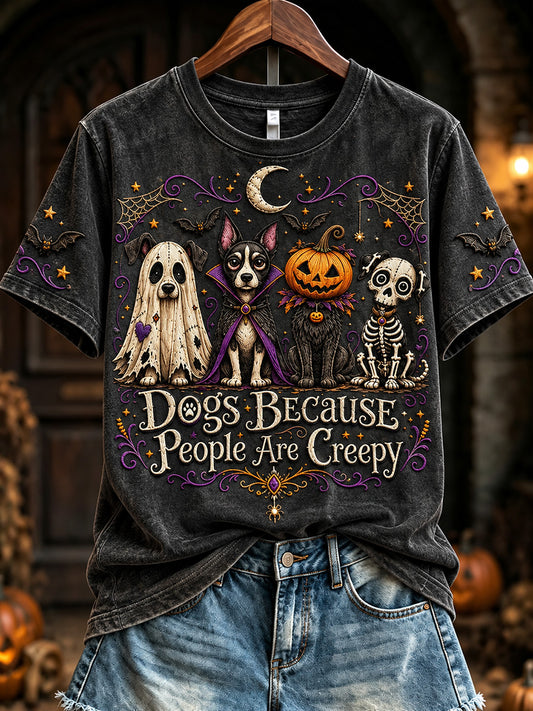 Women's Vintage Halloween Dogs Because People Are Creepy Print Short-sleeved T-shirt