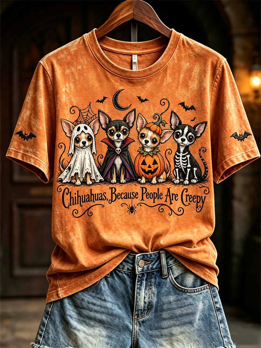 Women's Chihuahuas Because People Are Creepy Halloween Dogs Print short-sleeved T-shirt